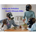 تلوث الهواء الداخلي ، الصحة القاتلة!