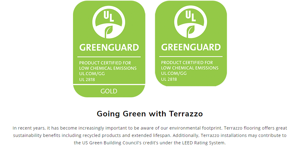 The construction industry has begun to focus on the environmental impact of many construction materials recently products, terrazzo products