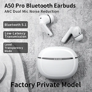 A50 Pro True wireless Bluetooth Earbuds Earphone factory private model