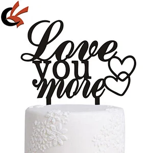 Love You More wedding Anniversary Acrylic Cake Topper