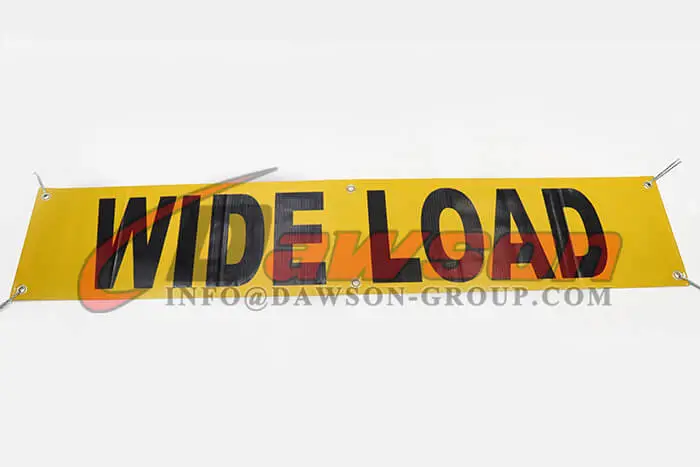 Wide Load with Grommets for Ropes, Vinyl Wide Load - Dawson Group Ltd. - China Manufacturer, Factory, Supplier