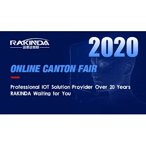 2020 China Import and Export Fair, RAKINDA is Waiting for You