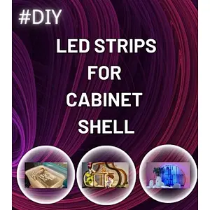 DIY led strip lights for cabinet shell