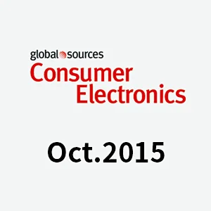 Global Sources Consumer Electronics，Oct.2015