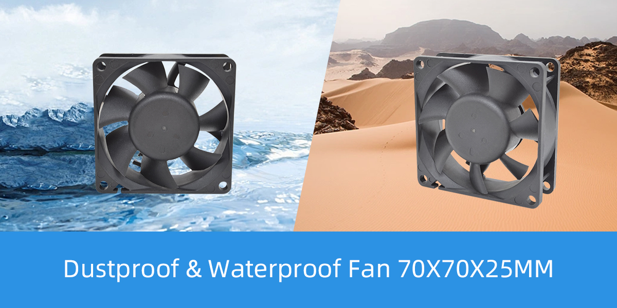 Dustproof waterproof fan 70x70x25mm