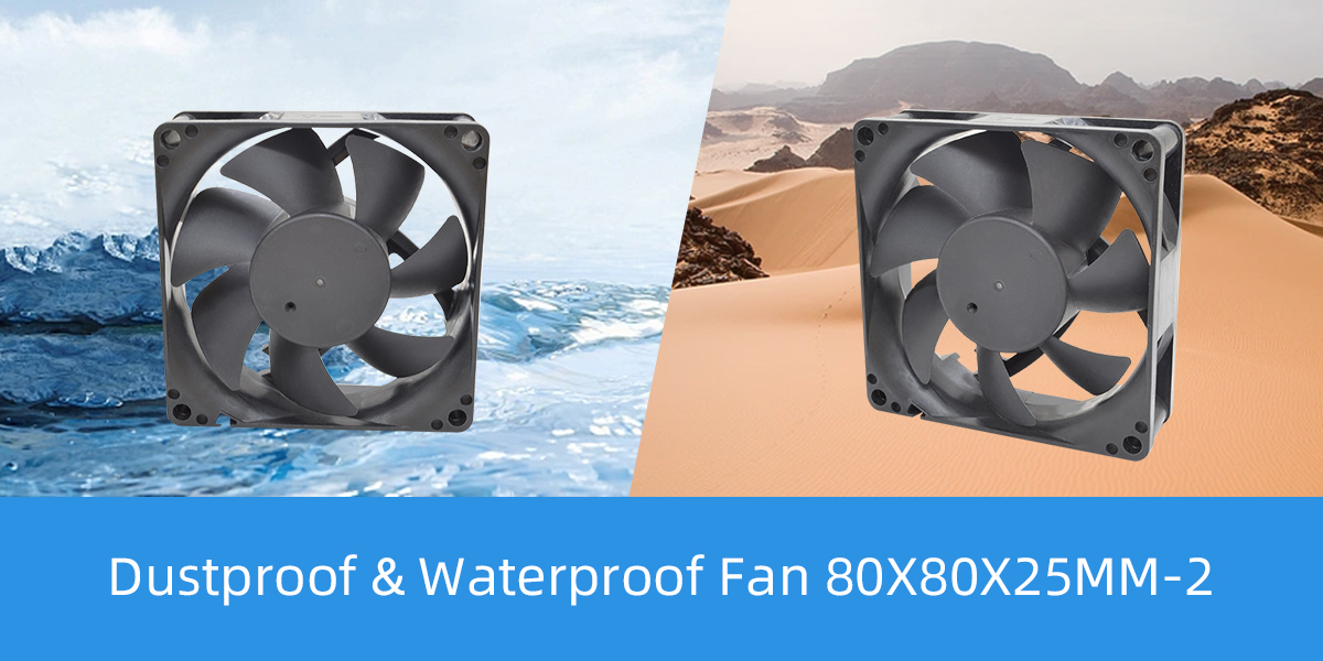 Dustproof waterproof fan 80x80x25mm-2