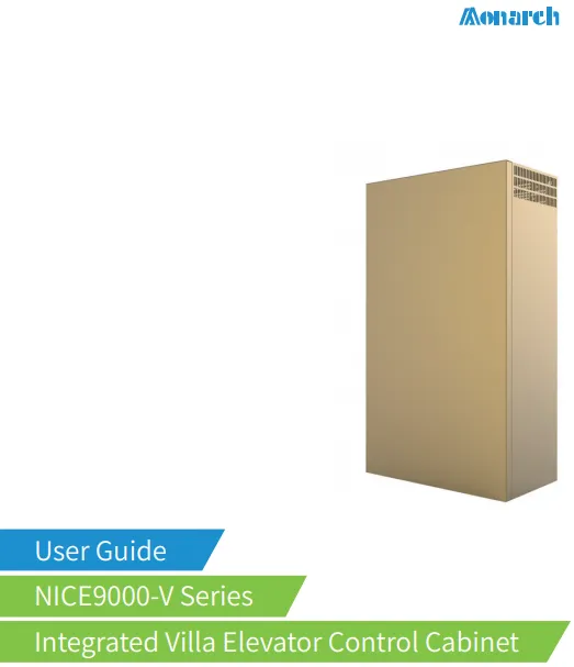 Monarch Elevator Controller NICE9000-V Guide Manual丨Potensi Elevator.pdf