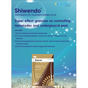 Shiwendo | Fosthiazate 7.6% + Oligosaccharins 1.4% GR
