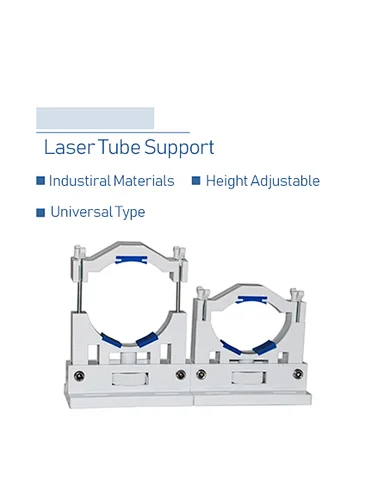 Laser Tube Support
