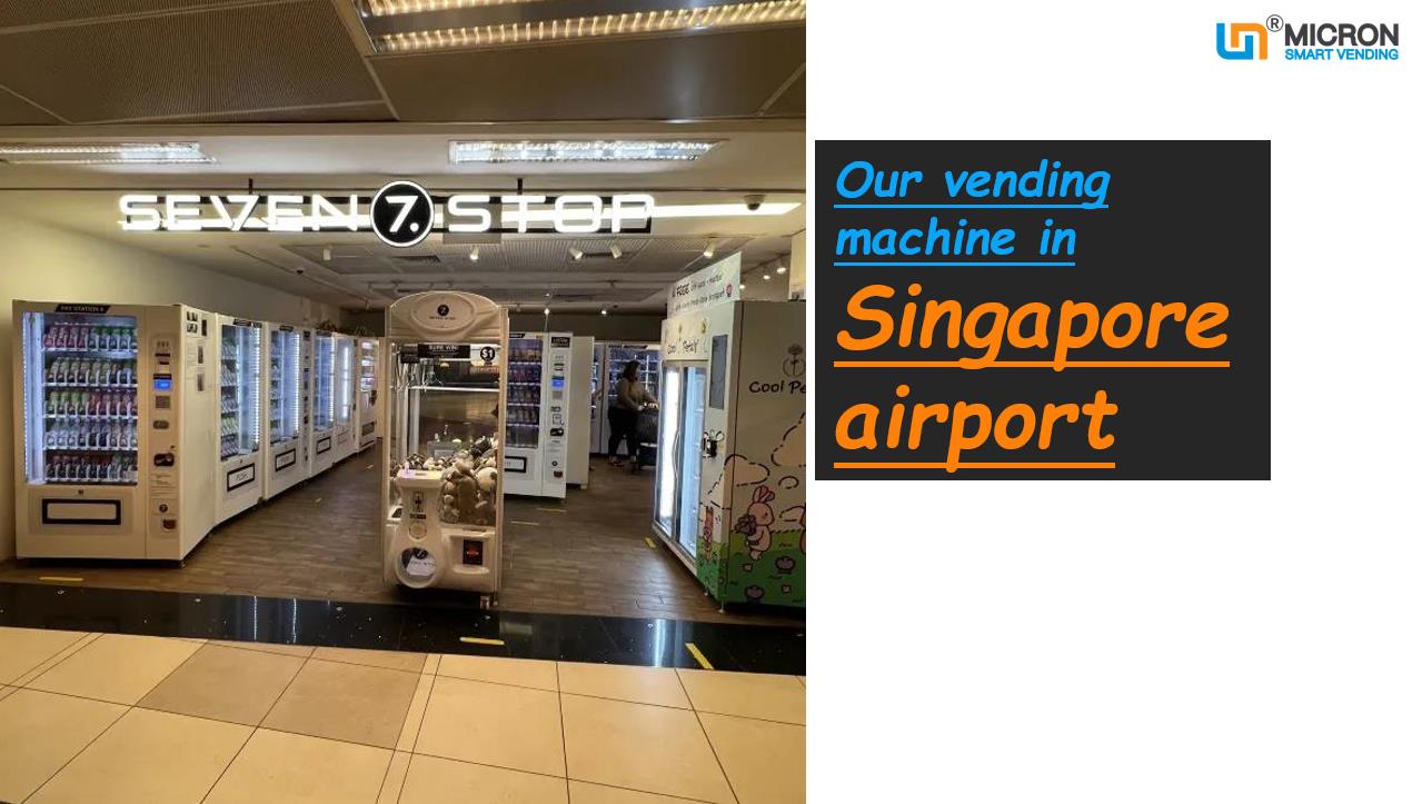 Micron vending machine in Singapore airport