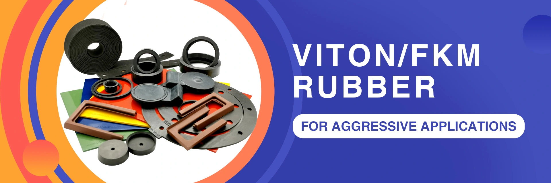 Viton/FKM Rubber for aggressive applications