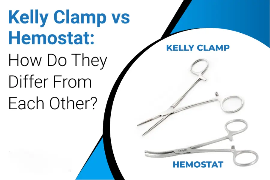 kelly clamp vs hemostat